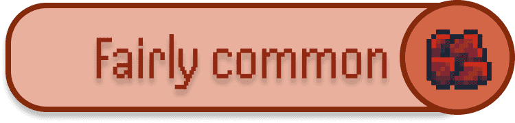 Fairly Common